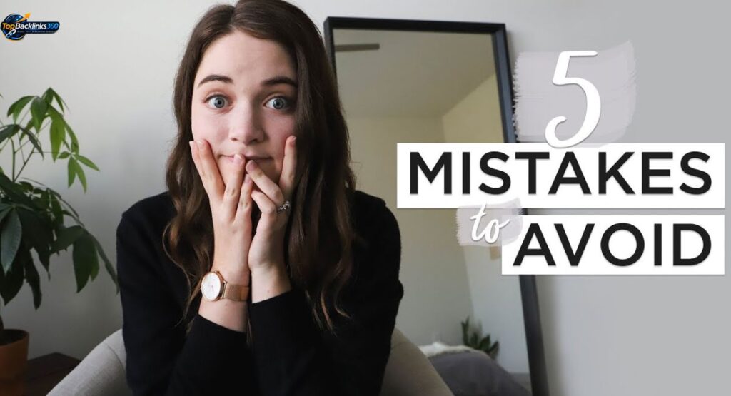 Common Mistakes to Avoid