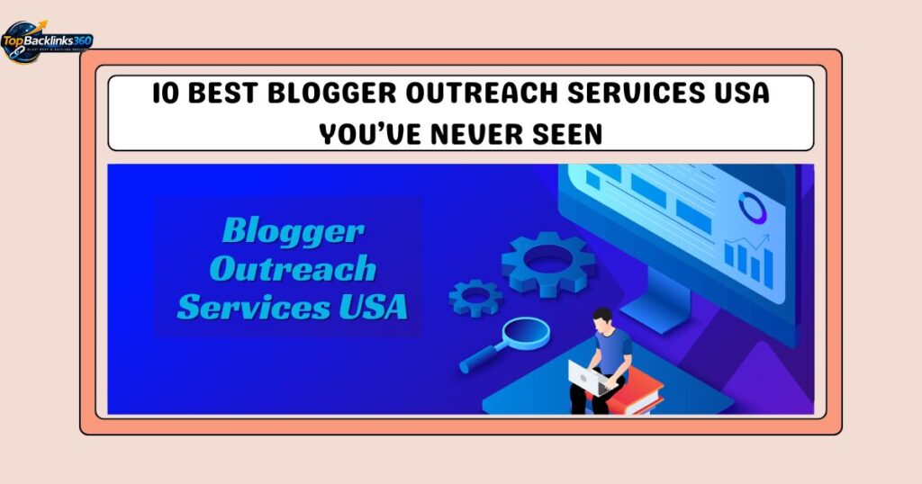 Blogger Outreach Services USA